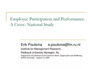 Employee Participation and Performance. A Cross- National Study