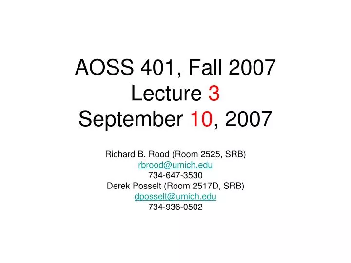 aoss 401 fall 2007 lecture 3 september 10 2007