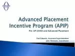 Advanced Placement Incentive Program (APIP) - slide 1