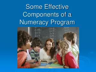 Some Effective Components of a Numeracy Program