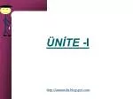 ÜNİTE - I - slide 1