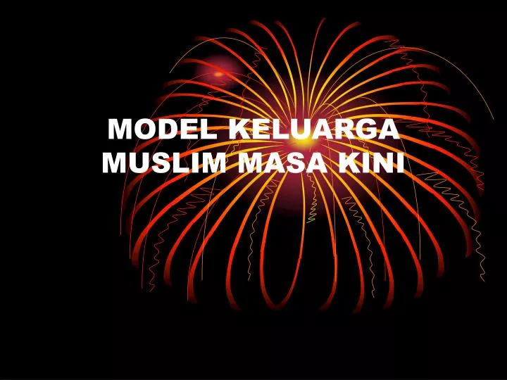 model keluarga muslim masa kini
