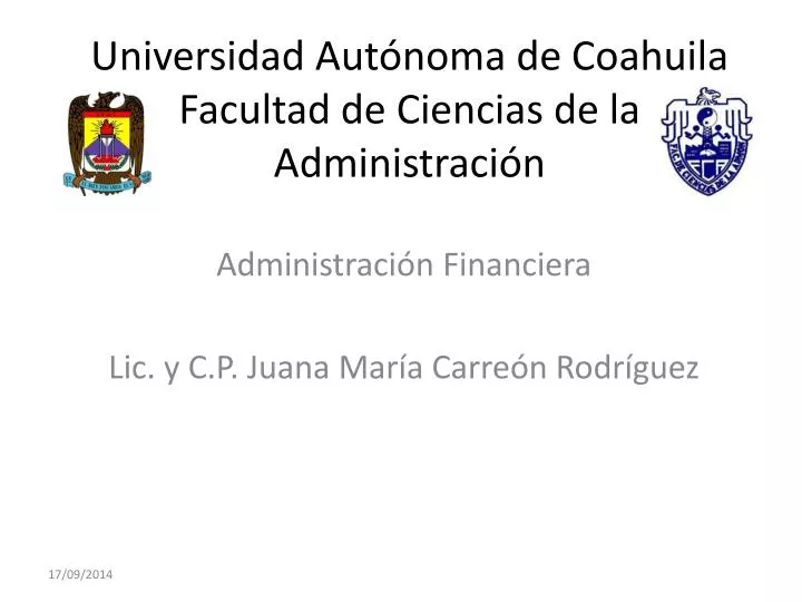 universidad aut noma de coahuila facultad de ciencias de la administraci n