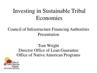 Investing in Sustainable Tribal Economies