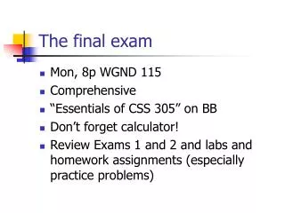 The final exam