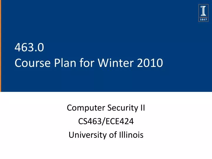 463 0 course plan for winter 2010