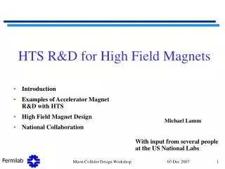 HTS R&amp;D for High Field Magnets