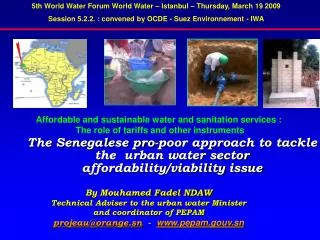 The Senegalese pro-poor approach to tackle the urban water sector affordability/viability issue