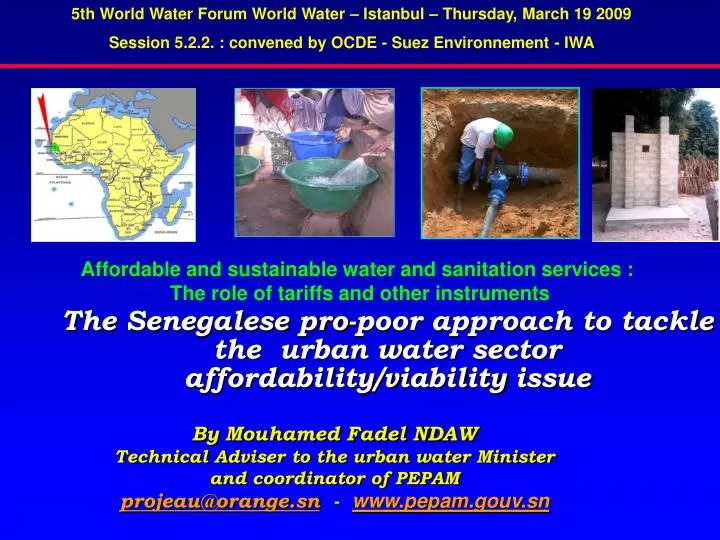 the senegalese pro poor approach to tackle the urban water sector affordability viability issue