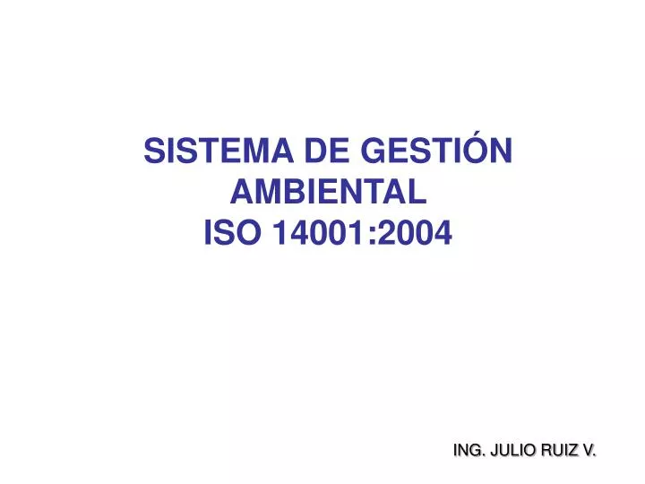 sistema de gesti n ambiental iso 14001 2004