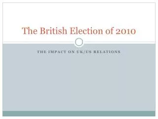 The British Election of 2010