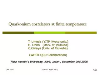 Quarkonium correlators at finite temperature