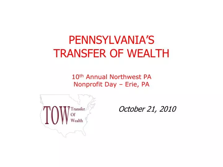 pennsylvania s transfer of wealth 10 th annual northwest pa nonprofit day erie pa