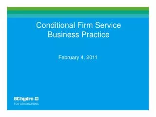Conditional Firm Service Business Practice