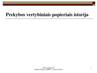 prekybos vertybiniais popieriais istorija