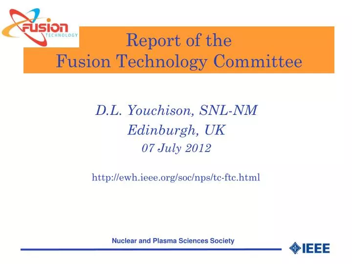 report of the fusion technology committee
