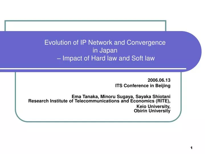 evolution of ip network and convergence in japan impact of hard law and soft law