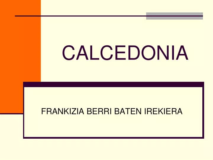 calcedonia