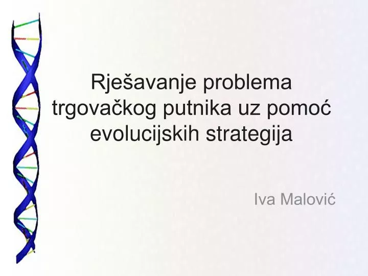 rje avanje problema trgova kog putnika uz pomo evolucijskih strategija