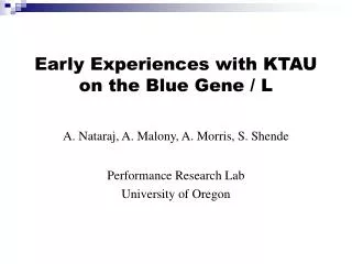 Early Experiences with KTAU on the Blue Gene / L