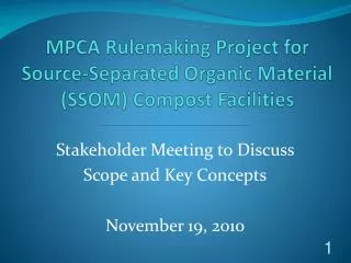MPCA Rulemaking Project for Source-Separated Organic Material (SSOM) Compost Facilities