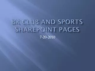 BK Club and Sports SharePoint Pages