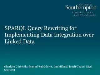 SPARQL Query Rewriting for Implementing Data Integration over Linked Data