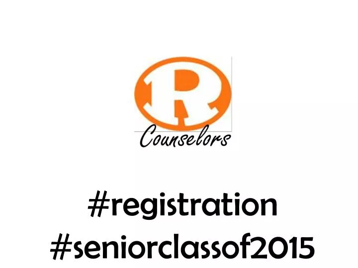 registration seniorclassof2015