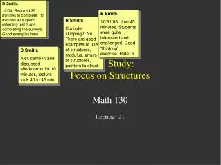 Case Study: Focus on Structures
