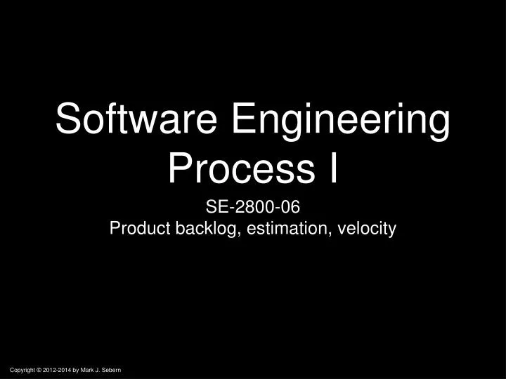 software engineering process i