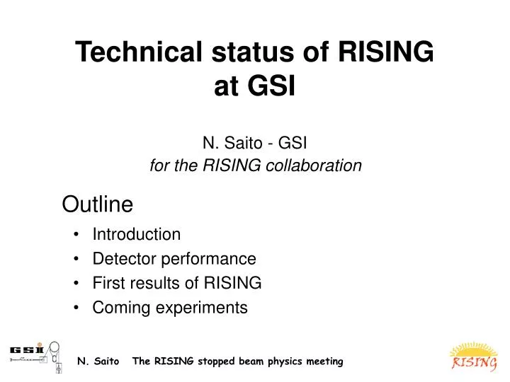 technical status of rising at gsi