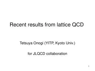 Recent results from lattice QCD