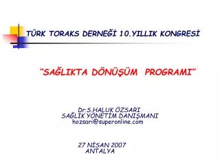 t rk toraks derne 10 yillik kongres