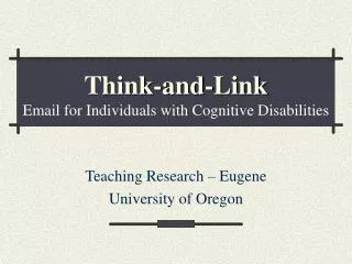 Think-and-Link Email for Individuals with Cognitive Disabilities