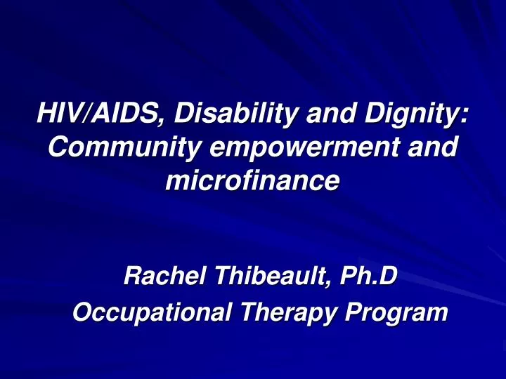 hiv aids disability and dignity community empowerment and microfinance
