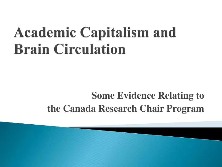 academic capitalism and brain circulation