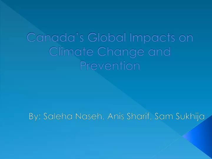 canada s global impacts on climate change and prevention