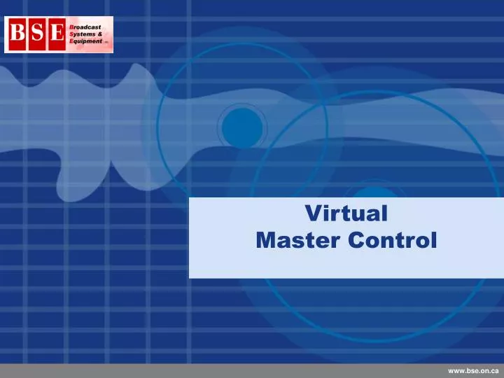 virtual master control