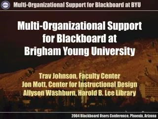 Multi-Organizational Support for Blackboard at Brigham Young University