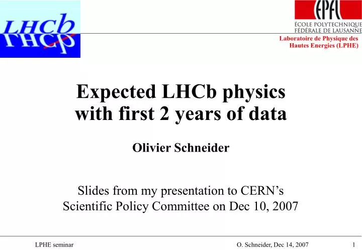 expected lhcb physics with first 2 years of data