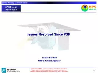 Issues Resolved Since PSR