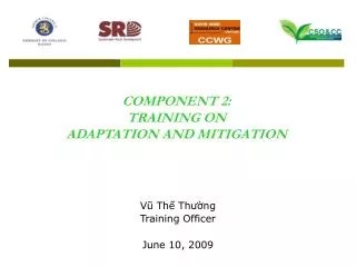 COMPONENT 2: TRAINING ON ADAPTATION AND MITIGATION