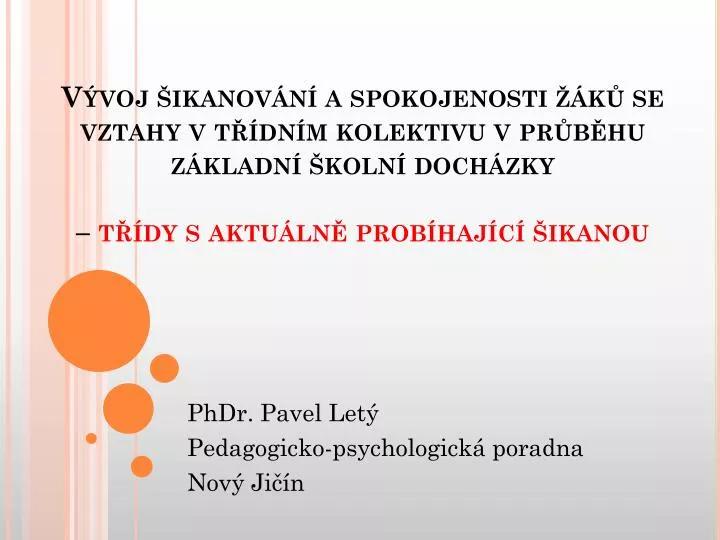 phd r pavel let pedagogicko psychologick poradna nov ji n