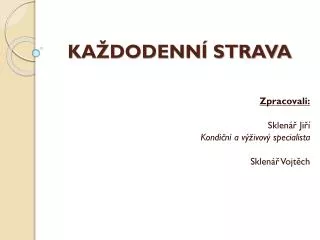 ka dodenn strava