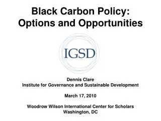 Black Carbon Policy: Options and Opportunities