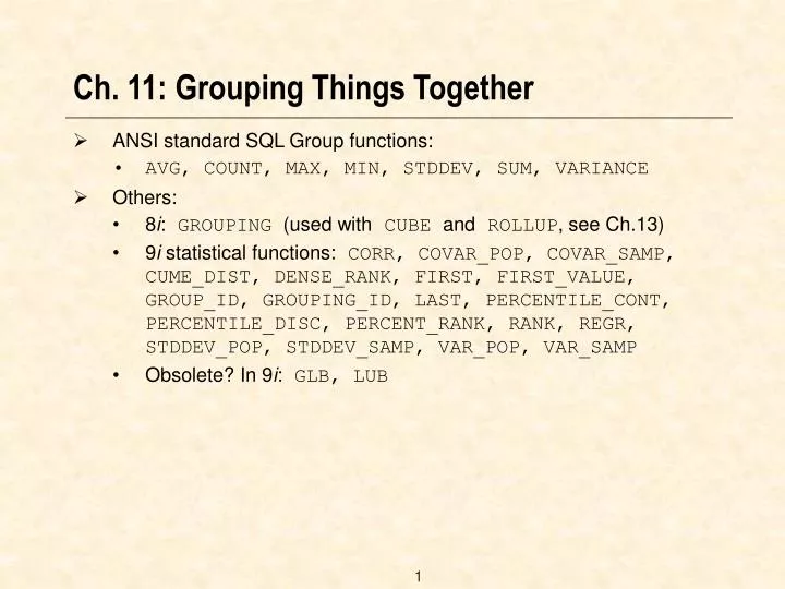 ch 11 grouping things together