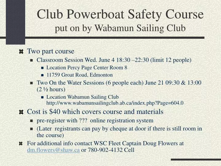 club powerboat safety course put on by wabamun sailing club