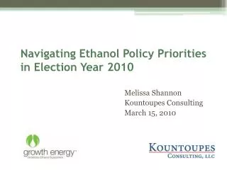 Navigating Ethanol Policy Priorities in Election Year 2010