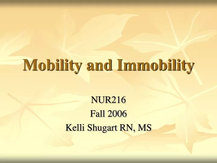mobility and immobility