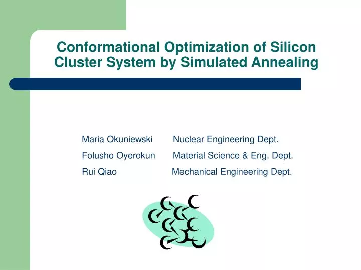 conformational optimization of silicon cluster system by simulated annealing